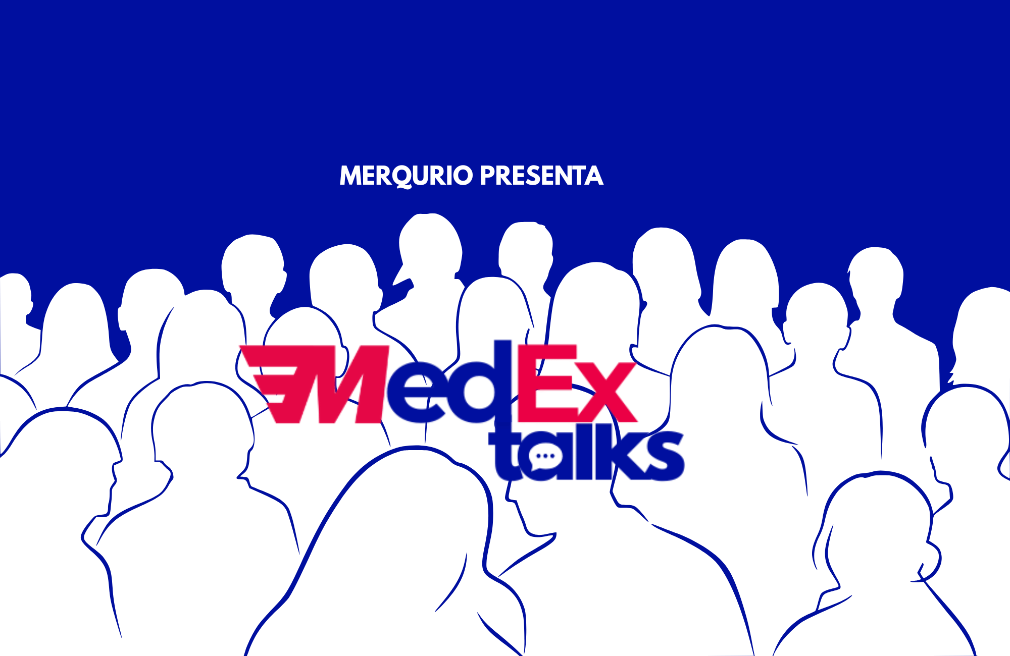 MedEx Talks
